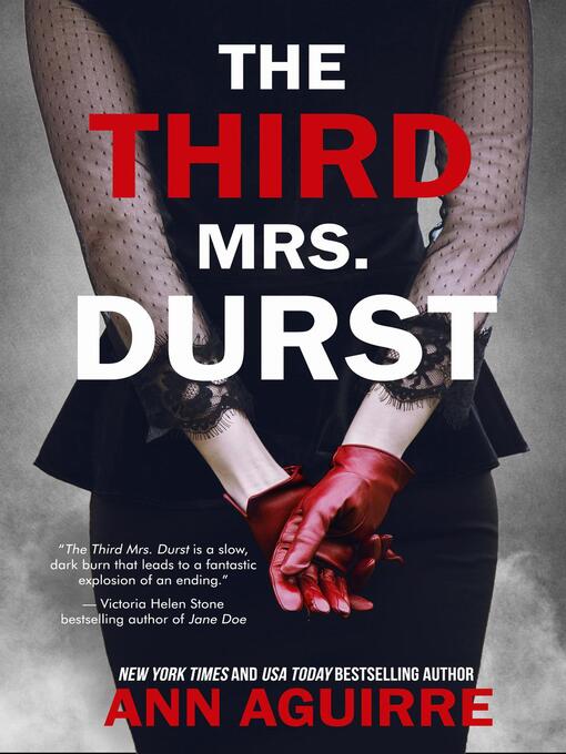 Title details for The Third Mrs. Durst by Ann Aguirre - Available